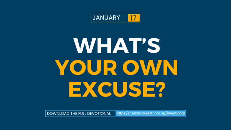 What’s Your Own Excuse