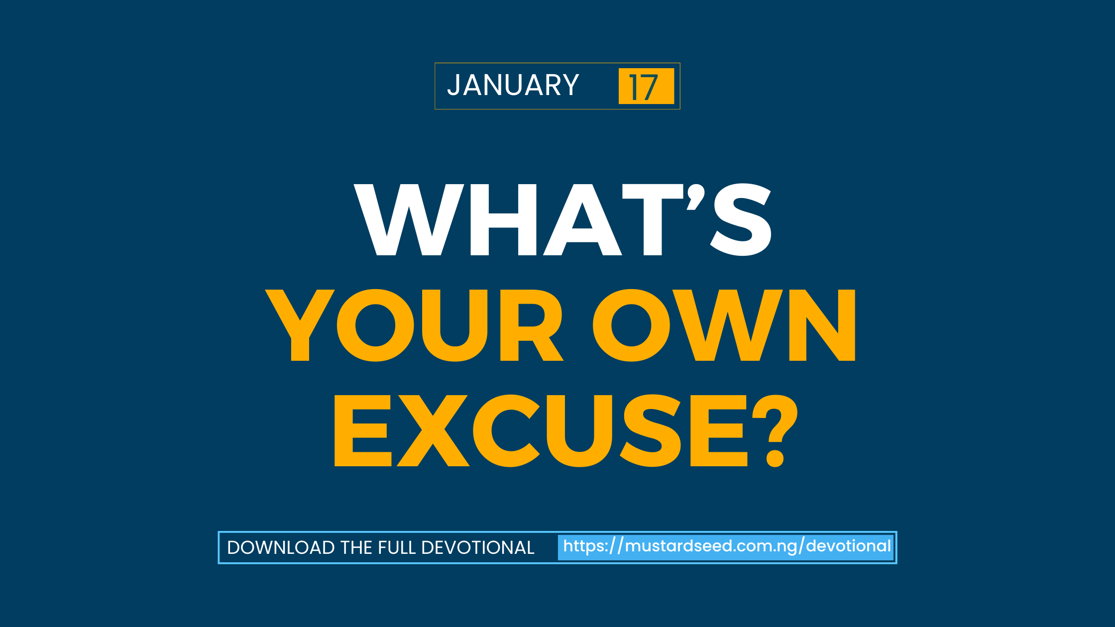 What’s Your Own Excuse