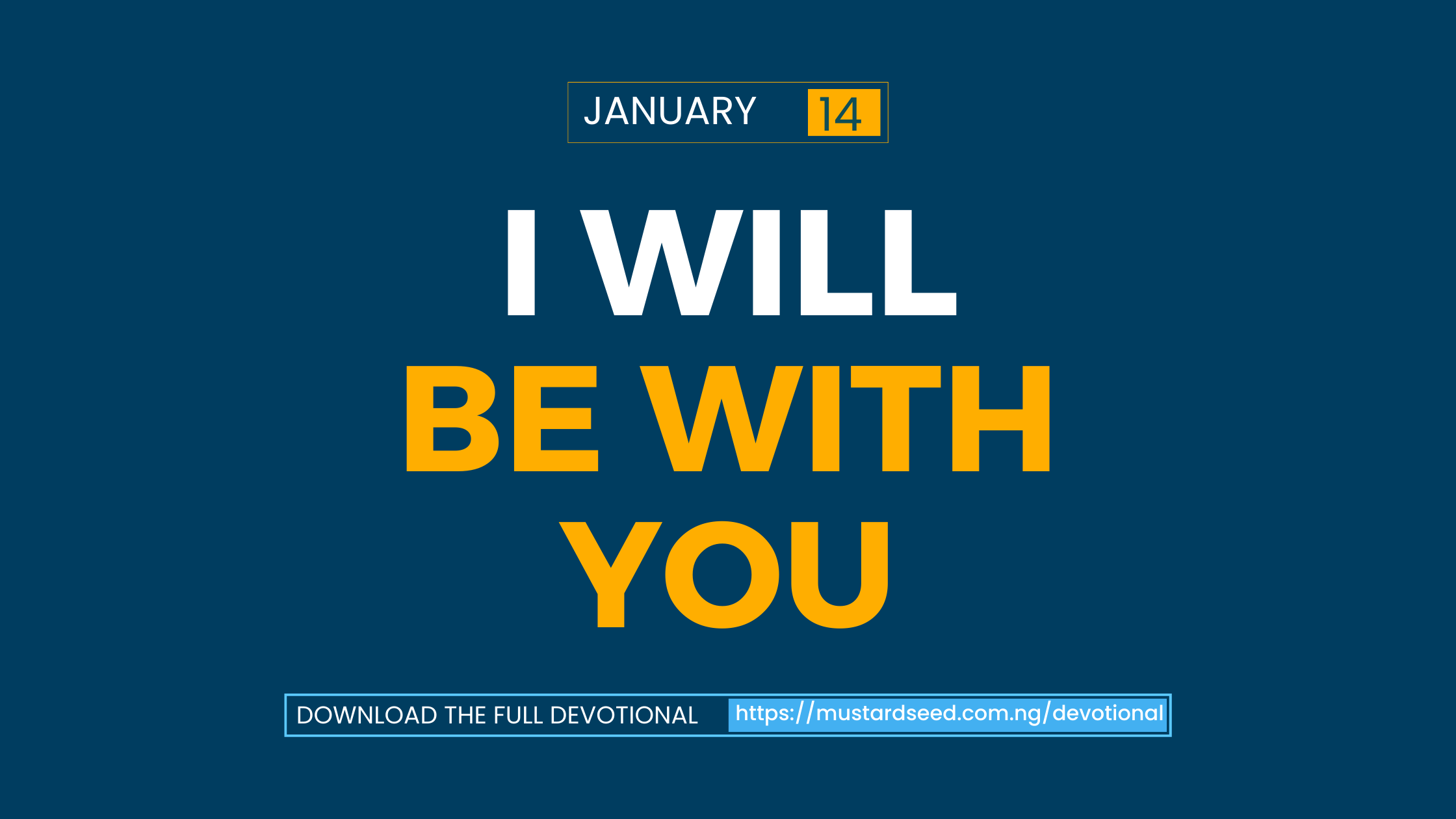 I Will Be With You
