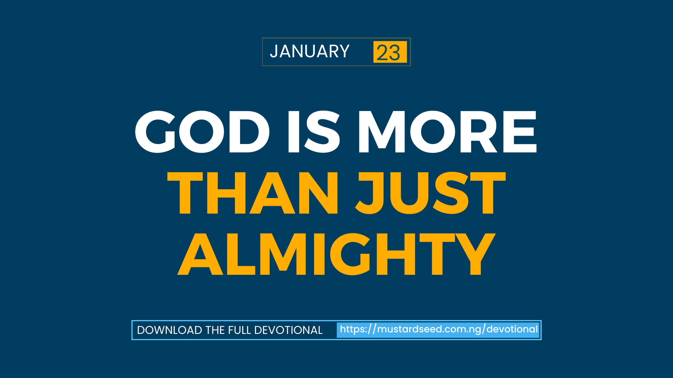 God Is More Than Just Almighty