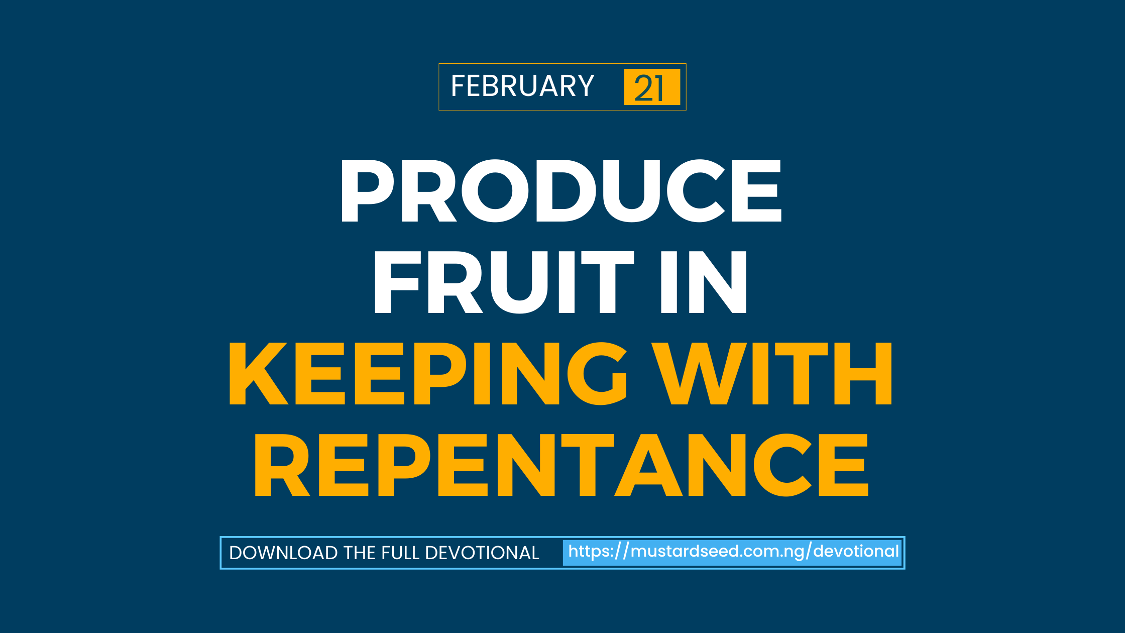 Produce Fruit in Keeping with Repentance