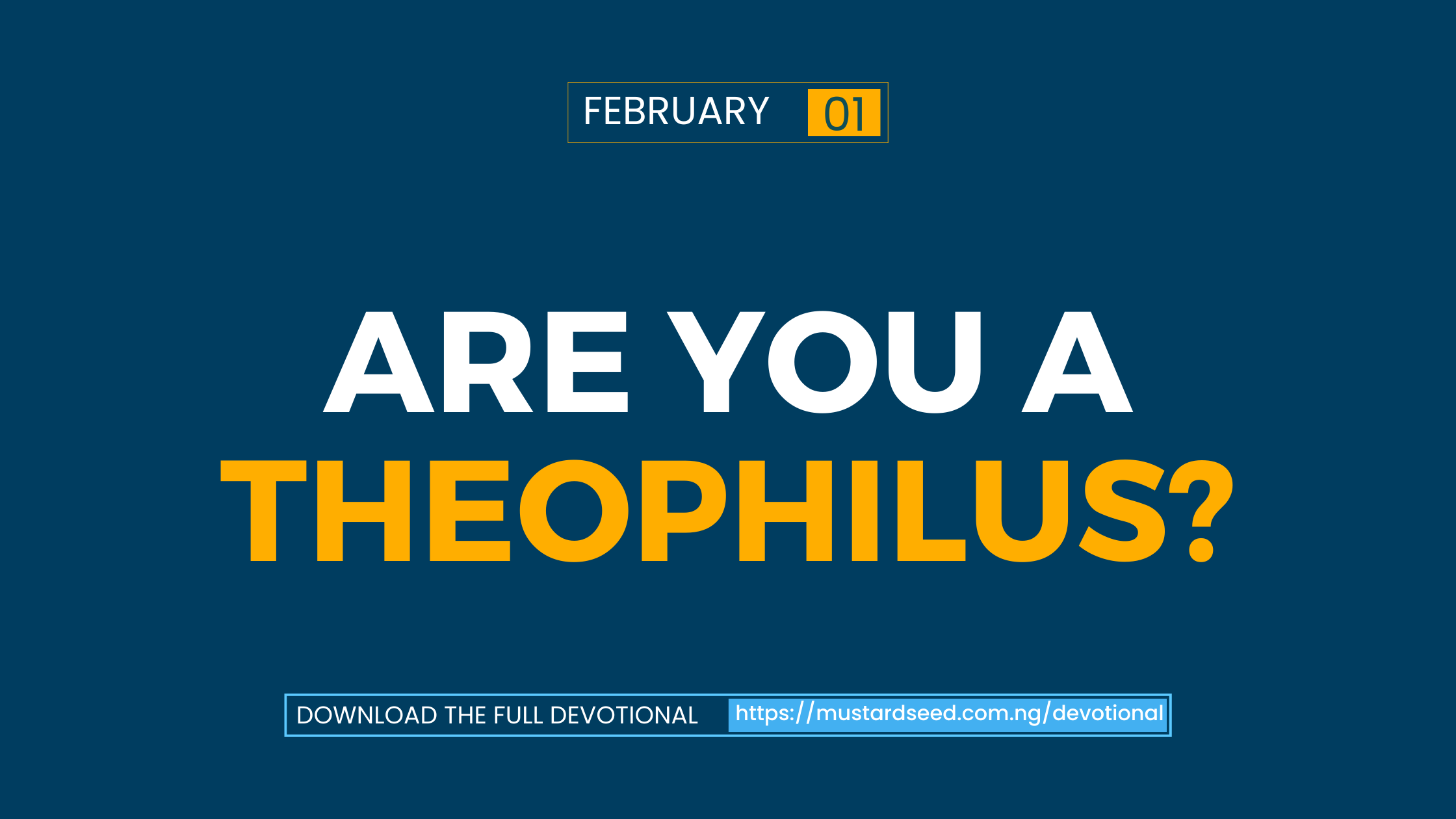 Are You a Theophilus?