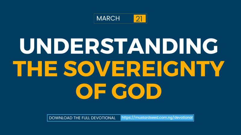 Understanding the Sovereignty of God