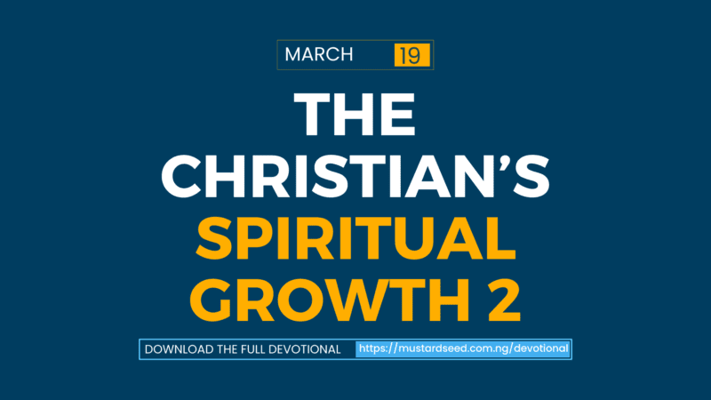 The Christian’s Spiritual Growth 2