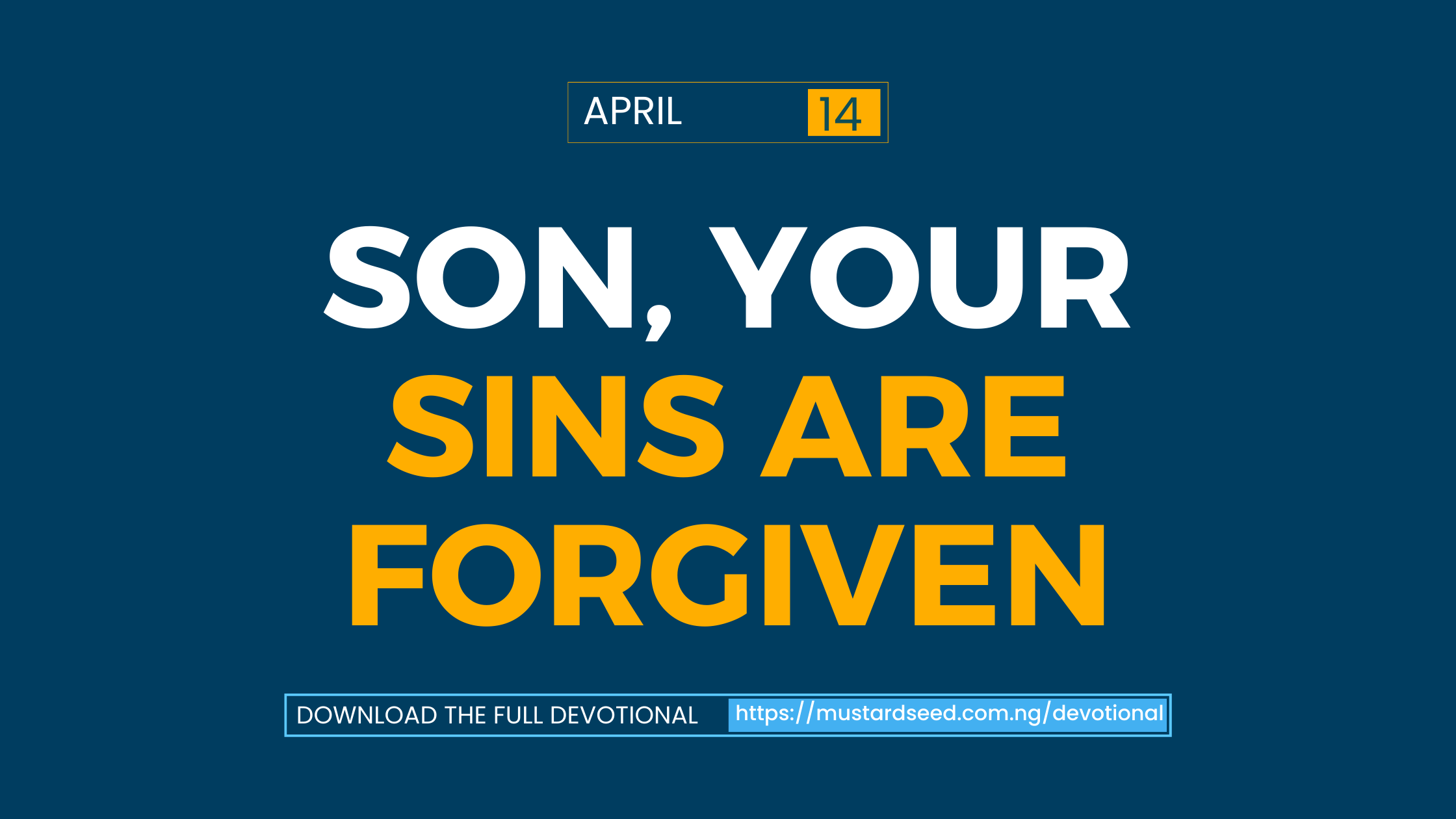 Son, your Sins are Forgiven