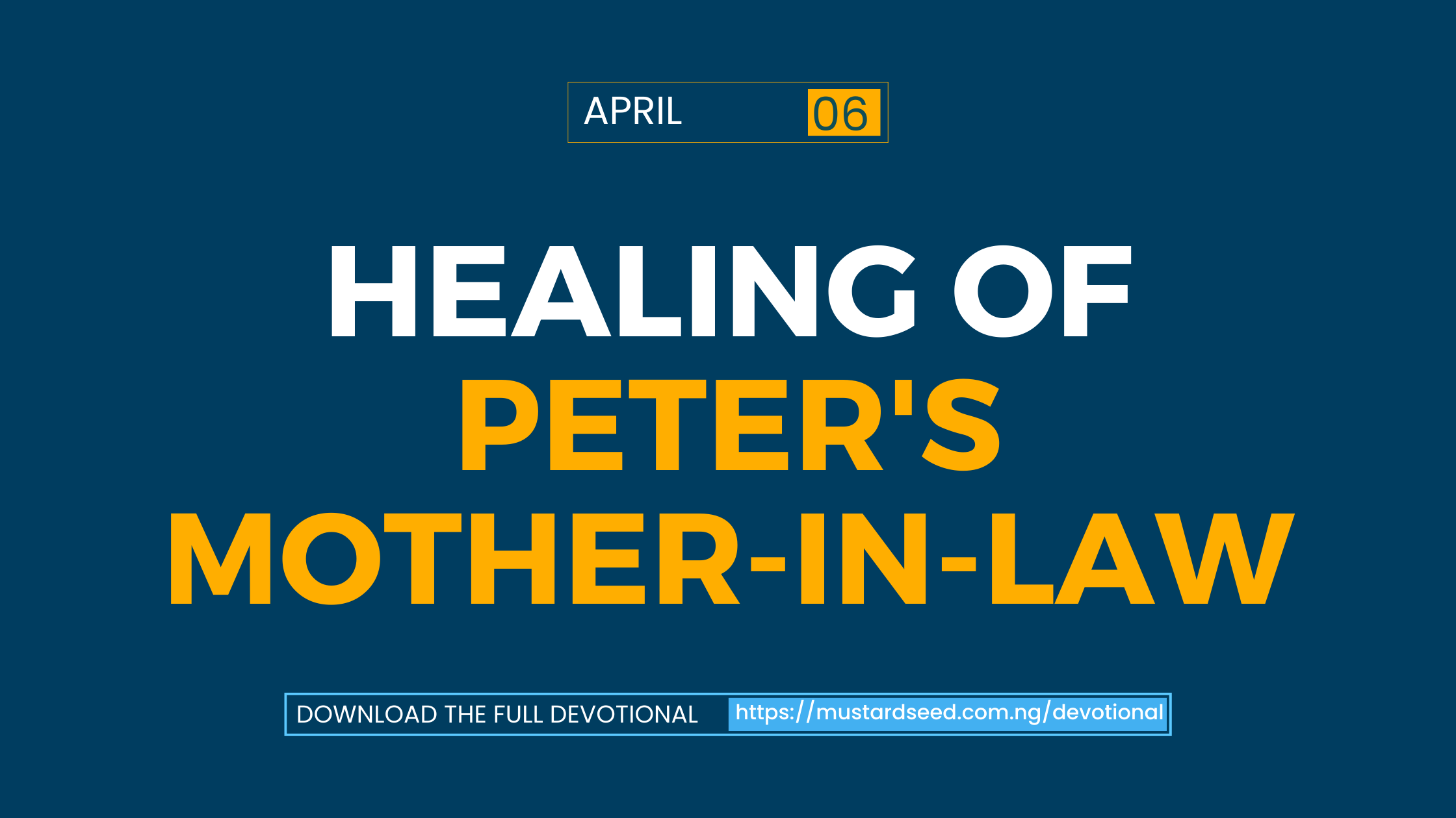 Healing of Peter’s Mother-in-Law