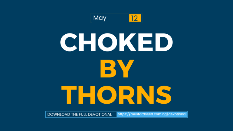 Choked by Thorns