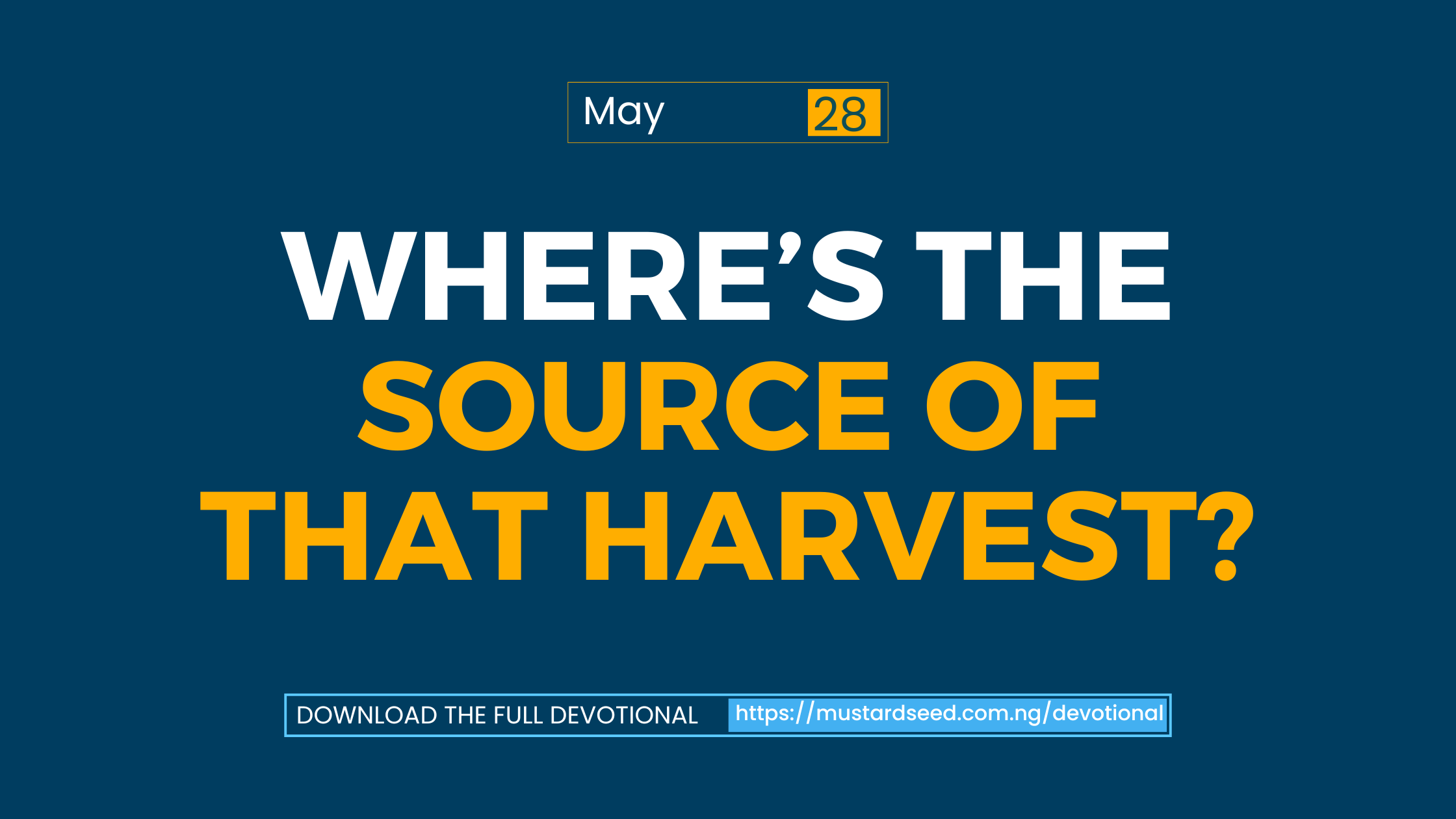 Where’s the source of that Harvest?