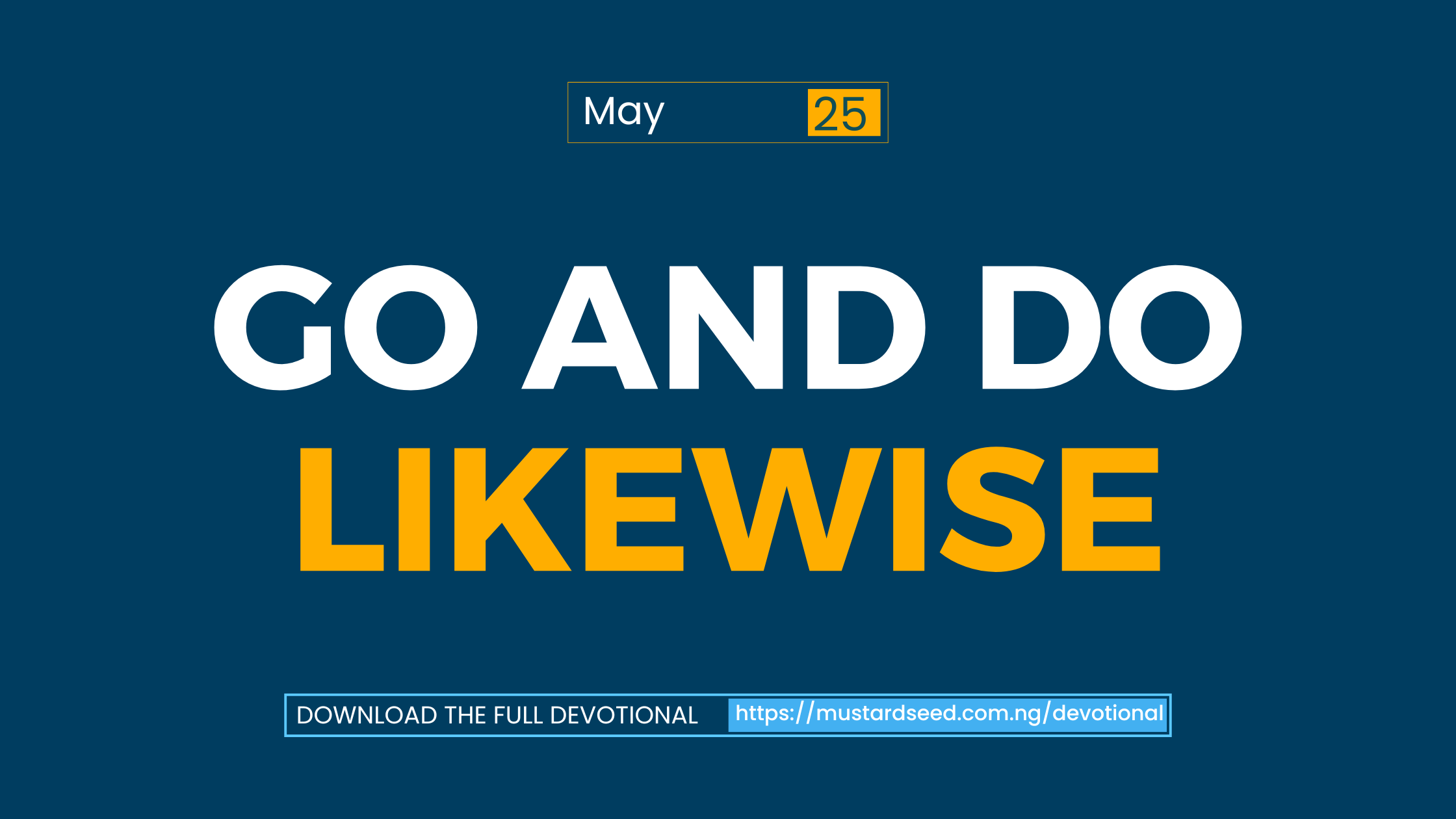 Go and do Likewise