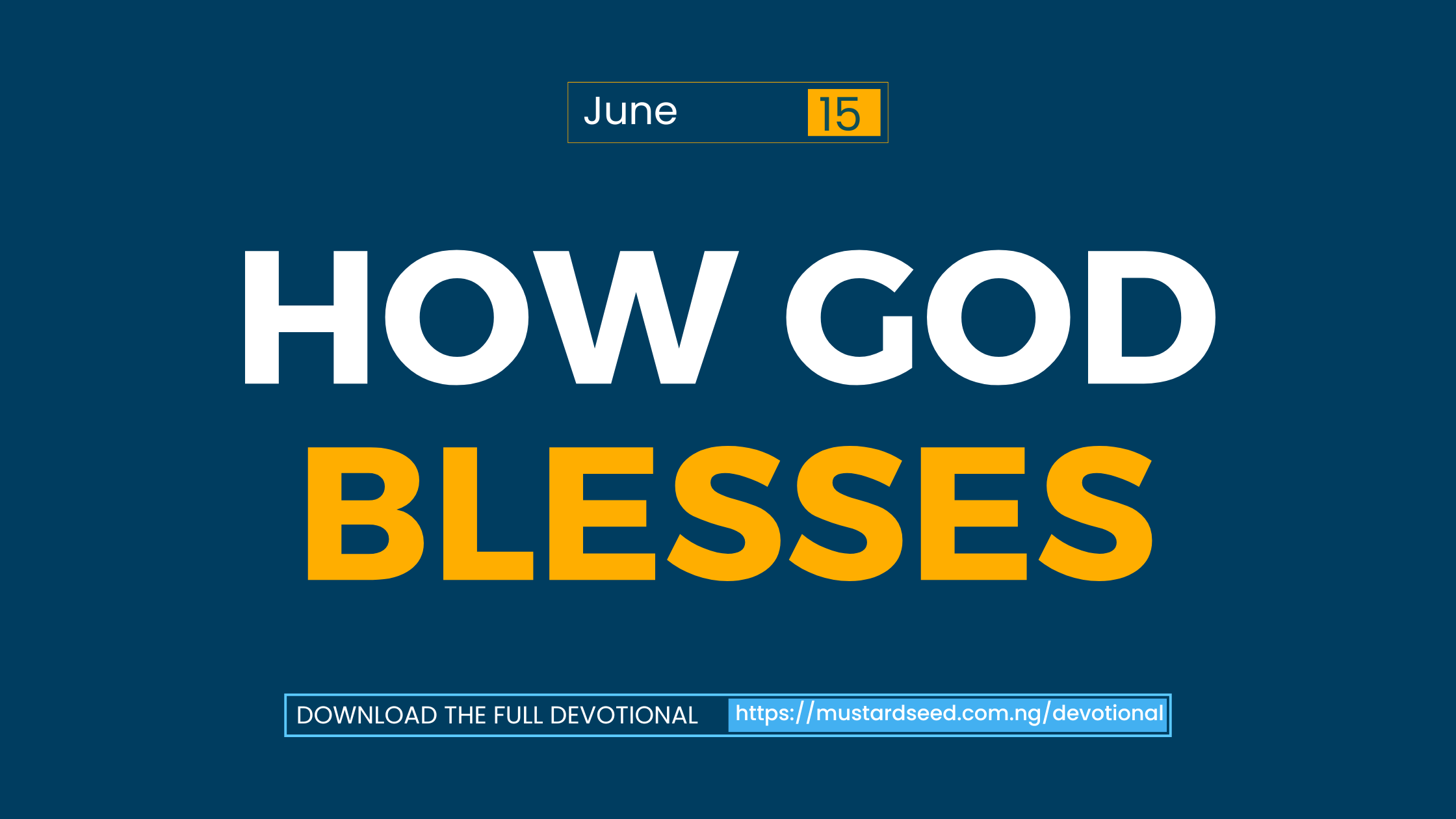 How God Blesses