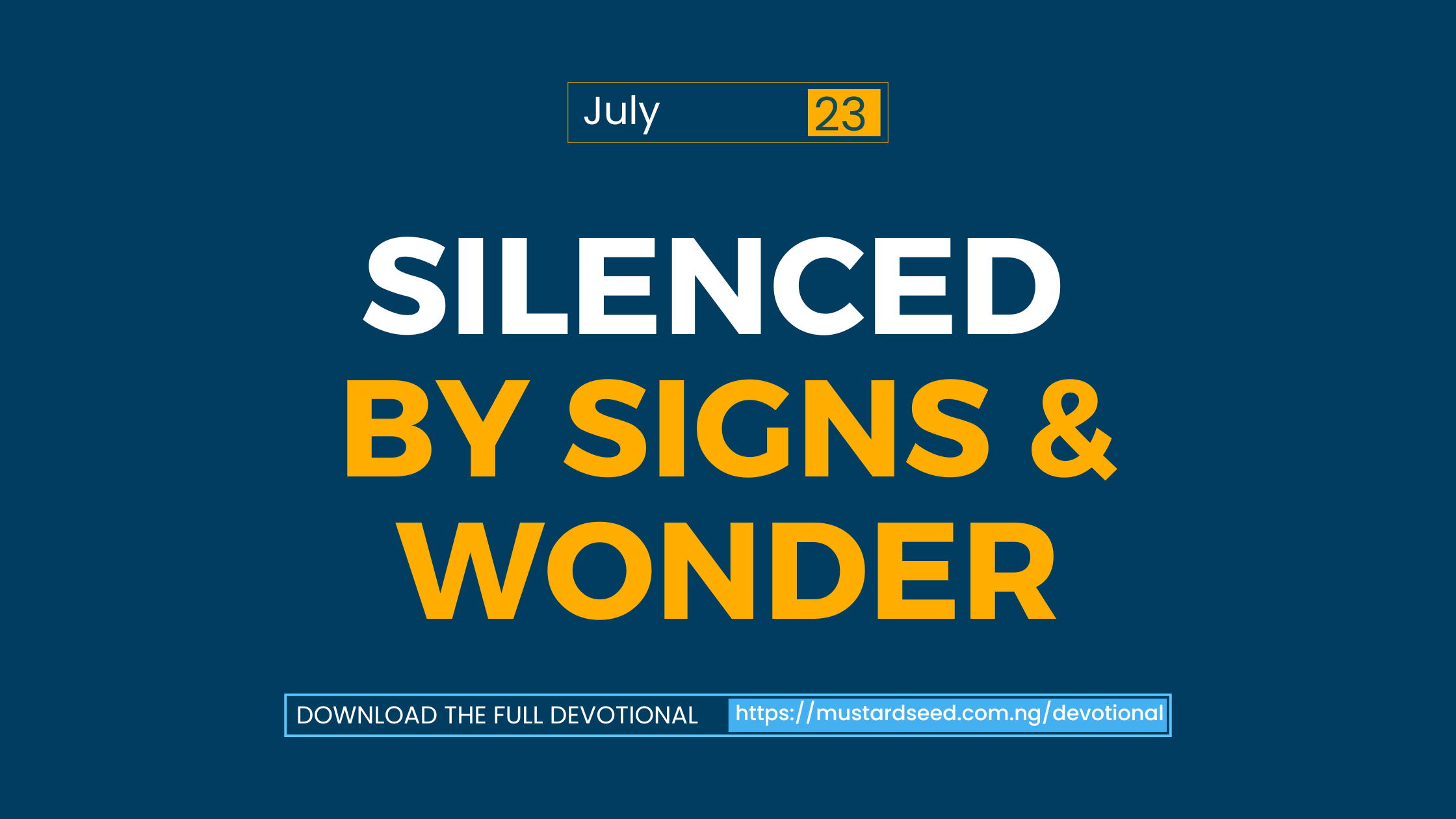 Silenced By Signs & Wonder