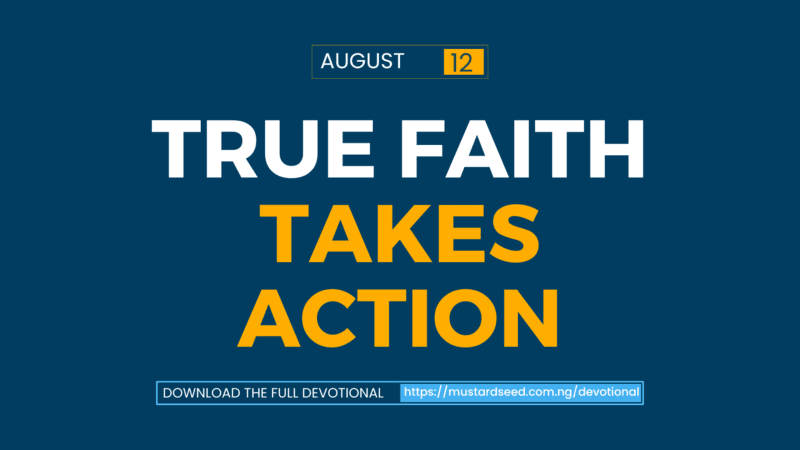 True Faith Takes Action