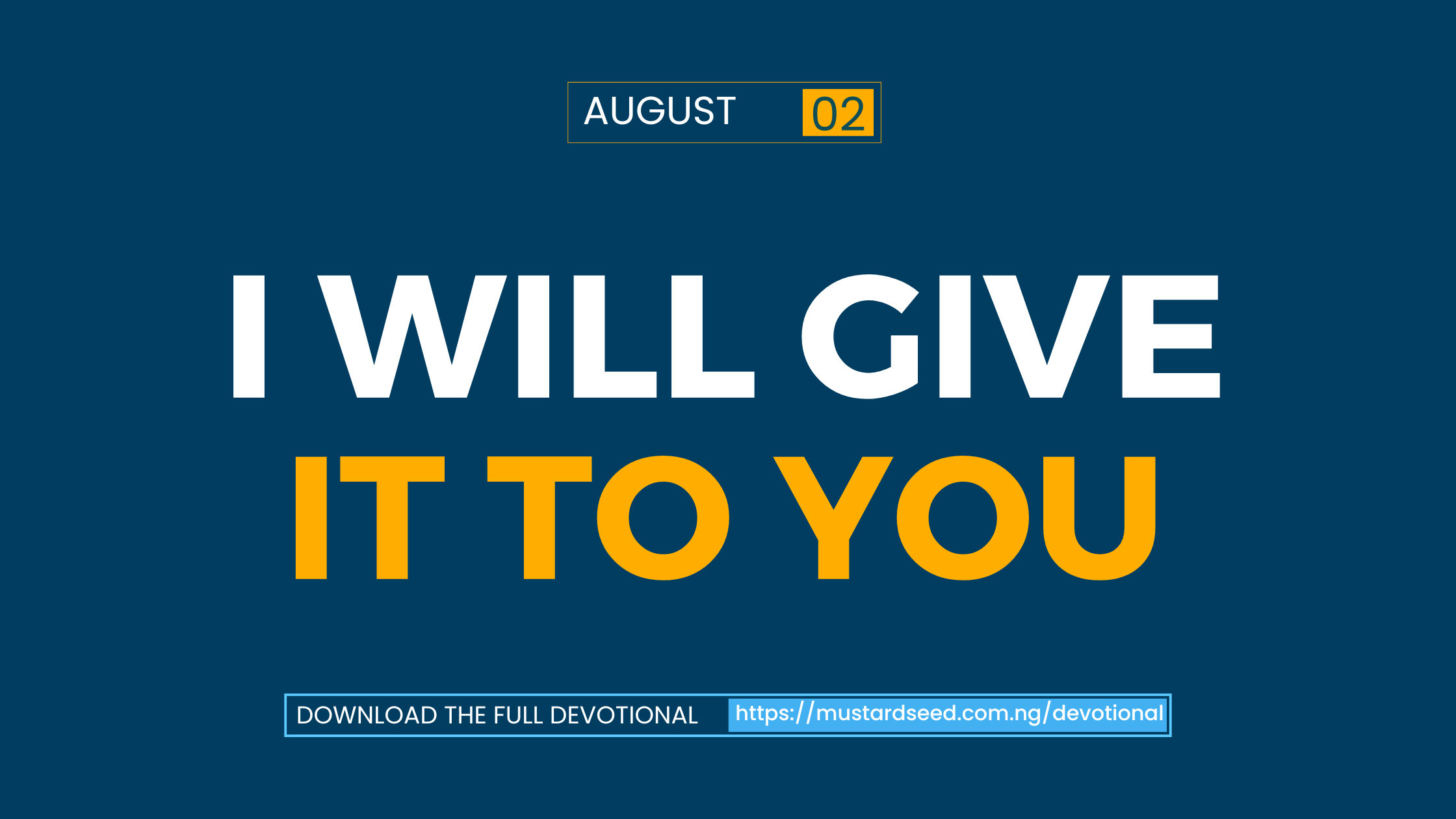 I will Give It to You