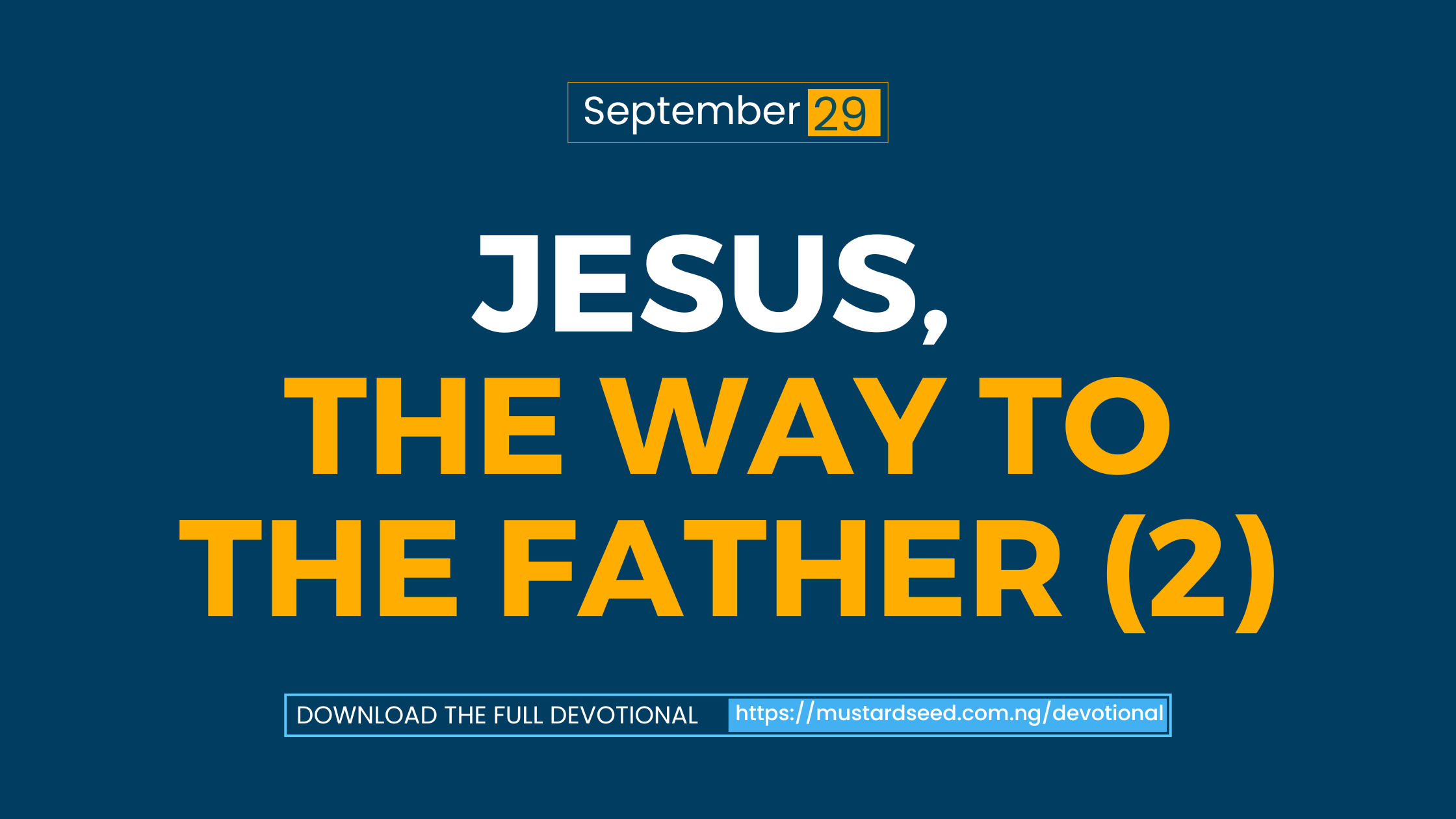 Jesus, the Way to the Father (2)