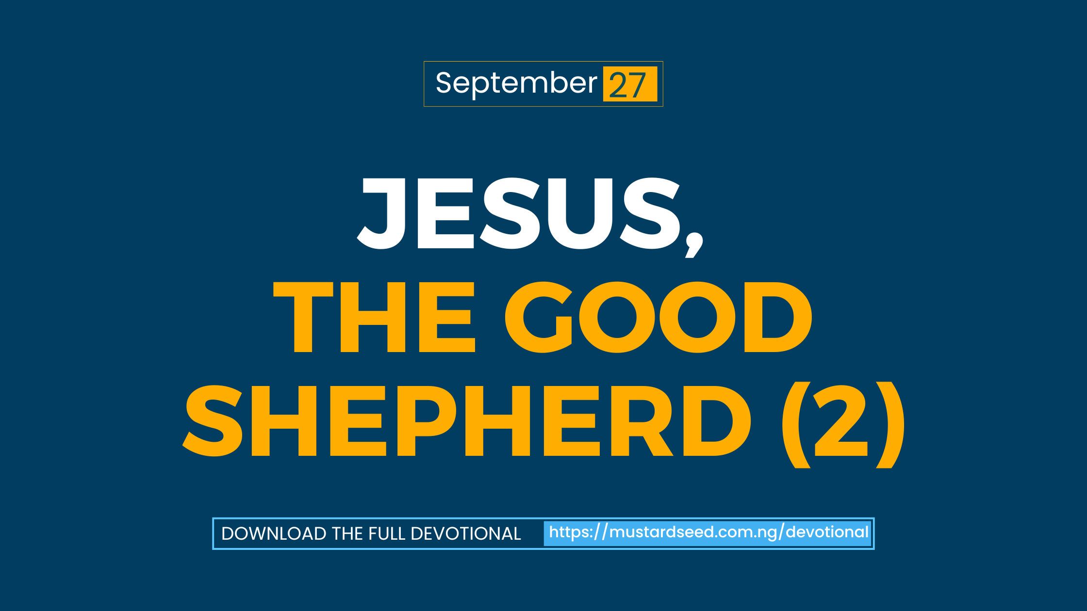 Jesus, the Good Shepherd (2)
