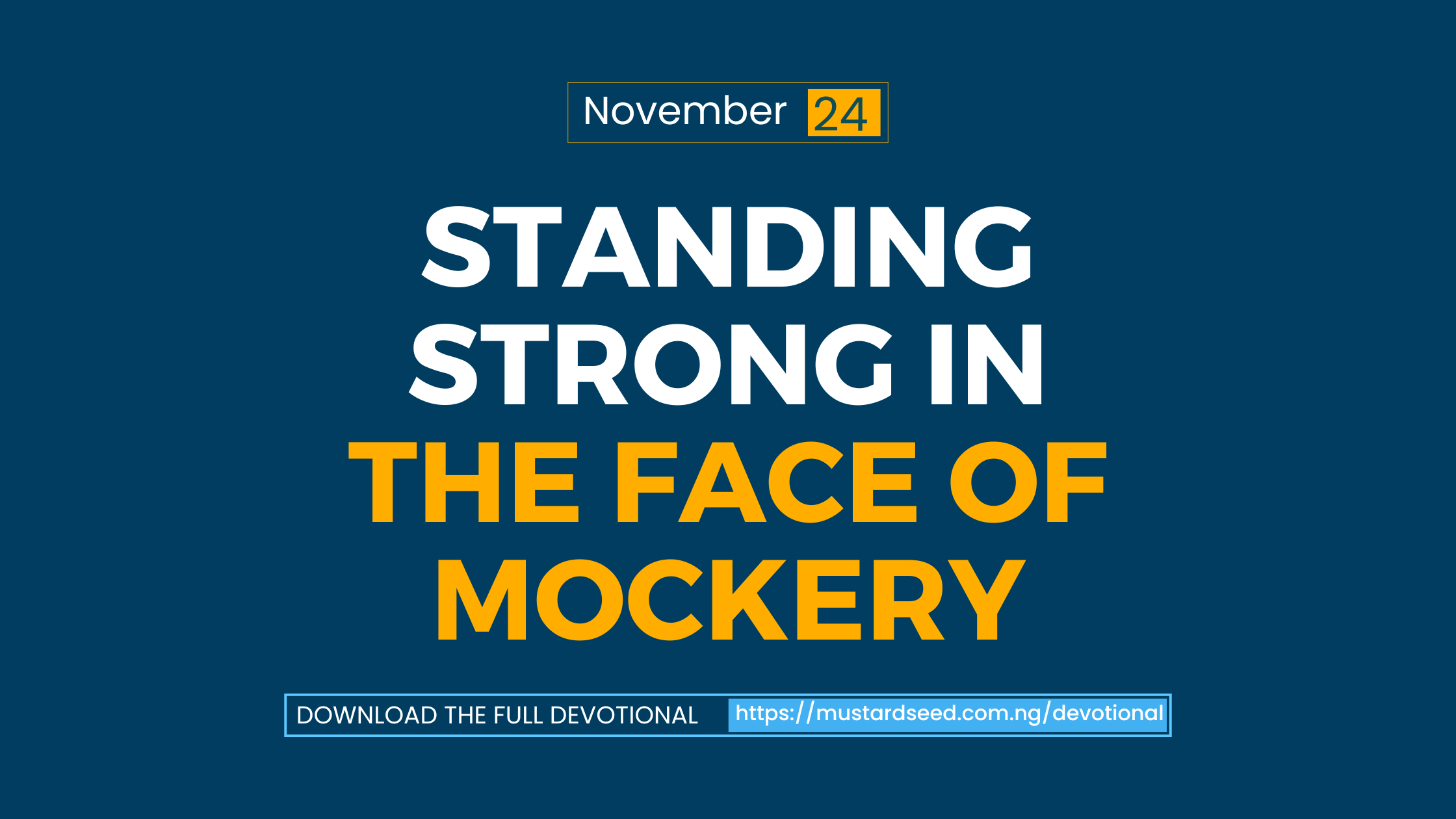 Standing Strong in the Face of Mockery