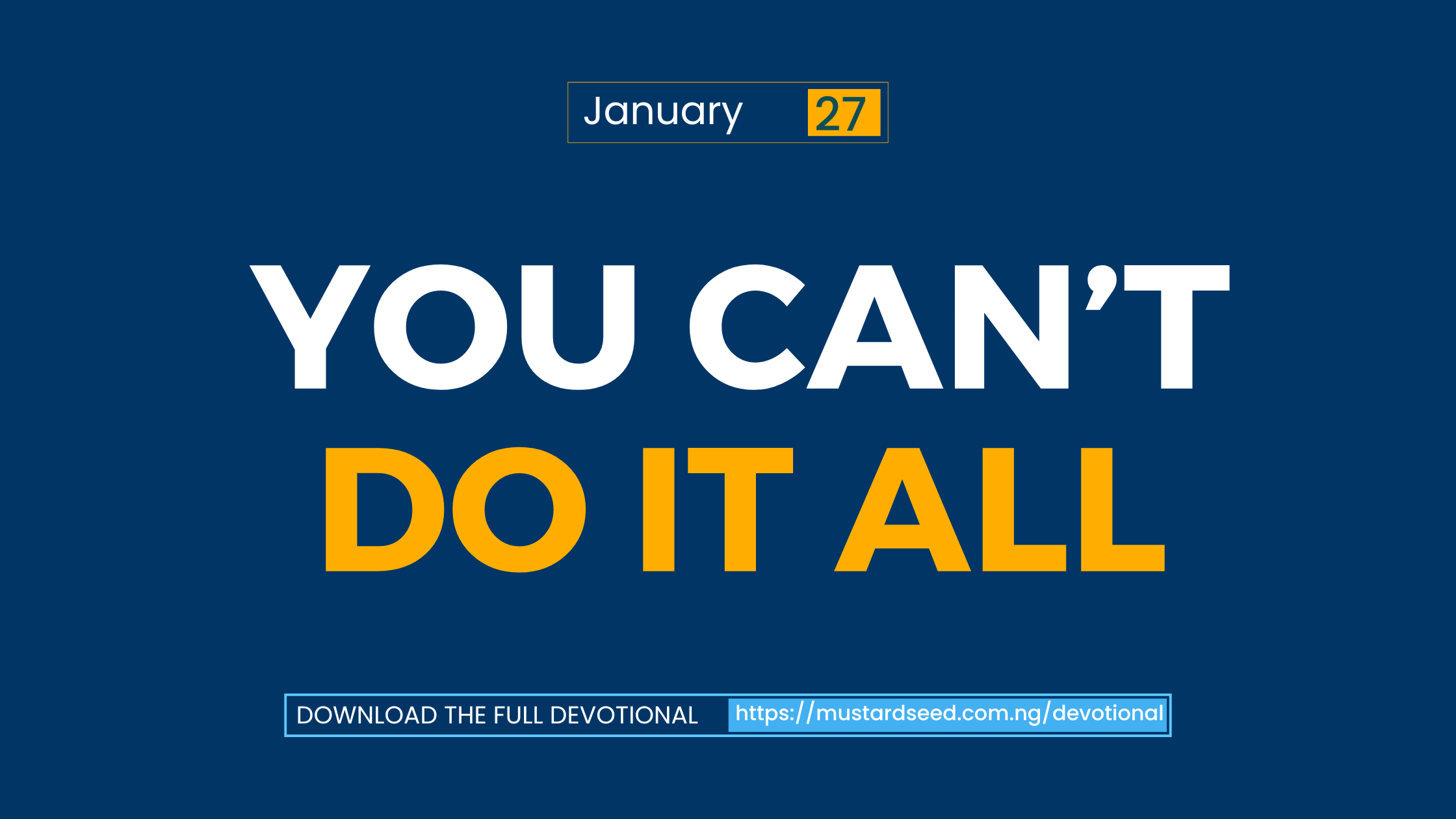 You Can’t Do It All