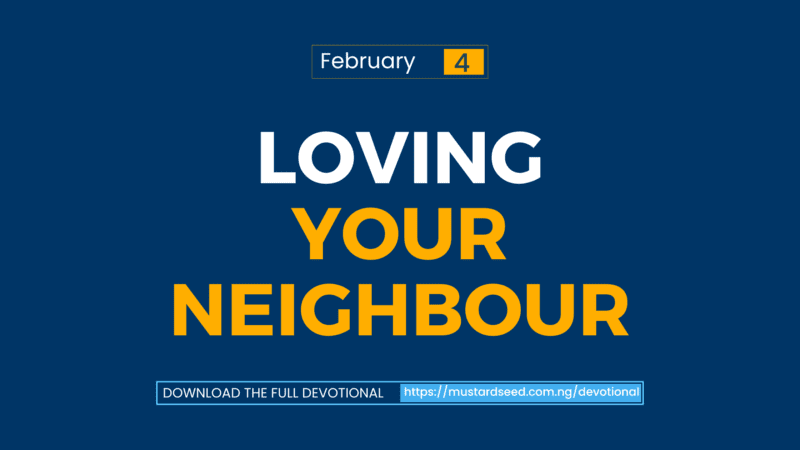 Loving Your Neighbour