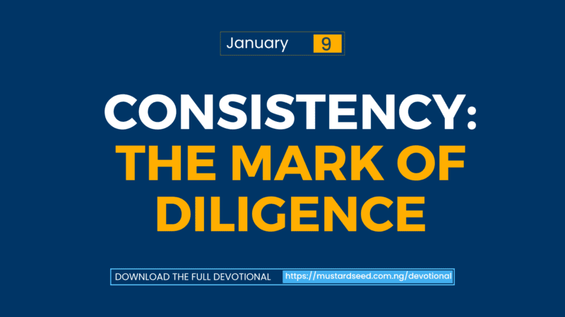 Consistency: The Mark of Diligence