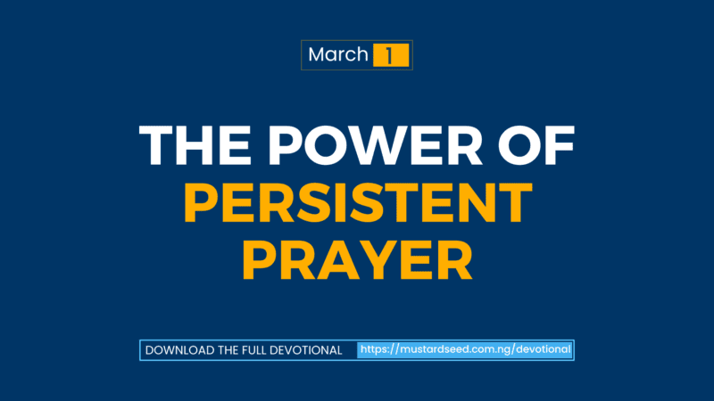The Power of Persistent Prayer