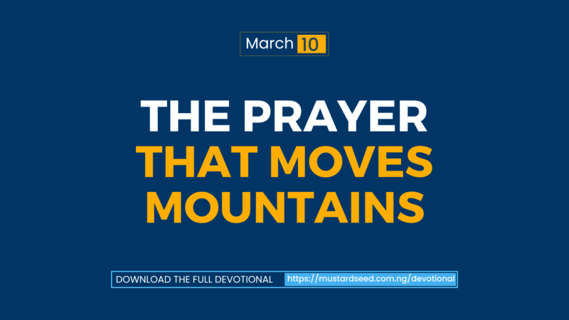The Prayer That Moves Mountains
