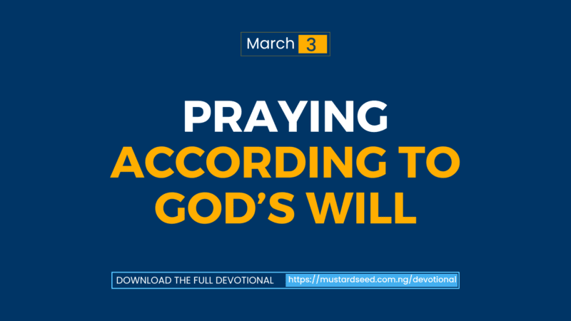Praying According to God’s Will