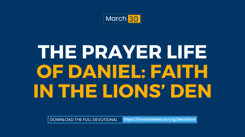 The Prayer Life of Daniel