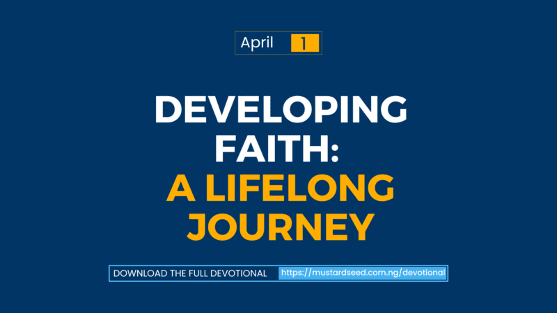 Developing Faith: A Lifelong Journey