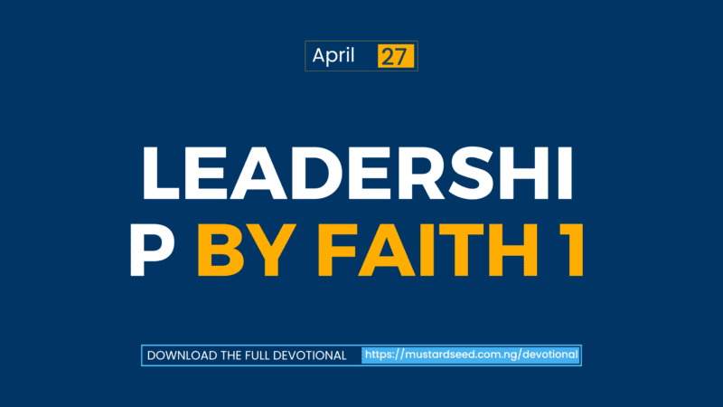 Leadership by Faith 1
