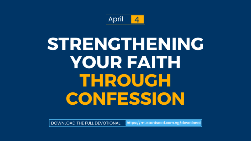 Strengthening Your Faith Through Confession
