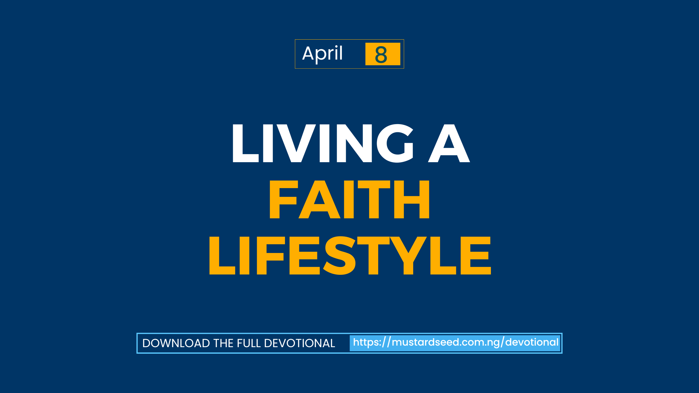 Living a Faith Lifestyle