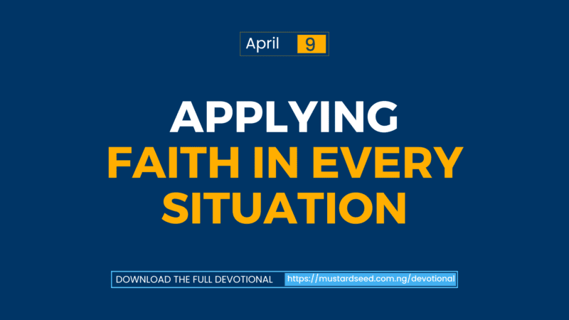 Applying Faith in Every Situation