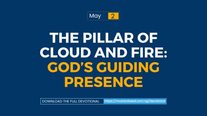 The Pillar of Cloud and Fire: God’s Guiding Presence
