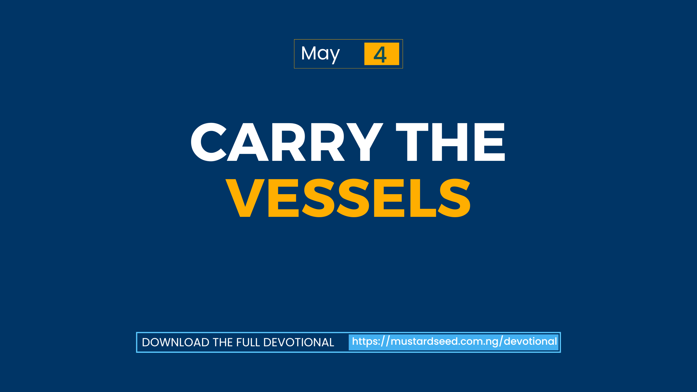 Carry the Vessels