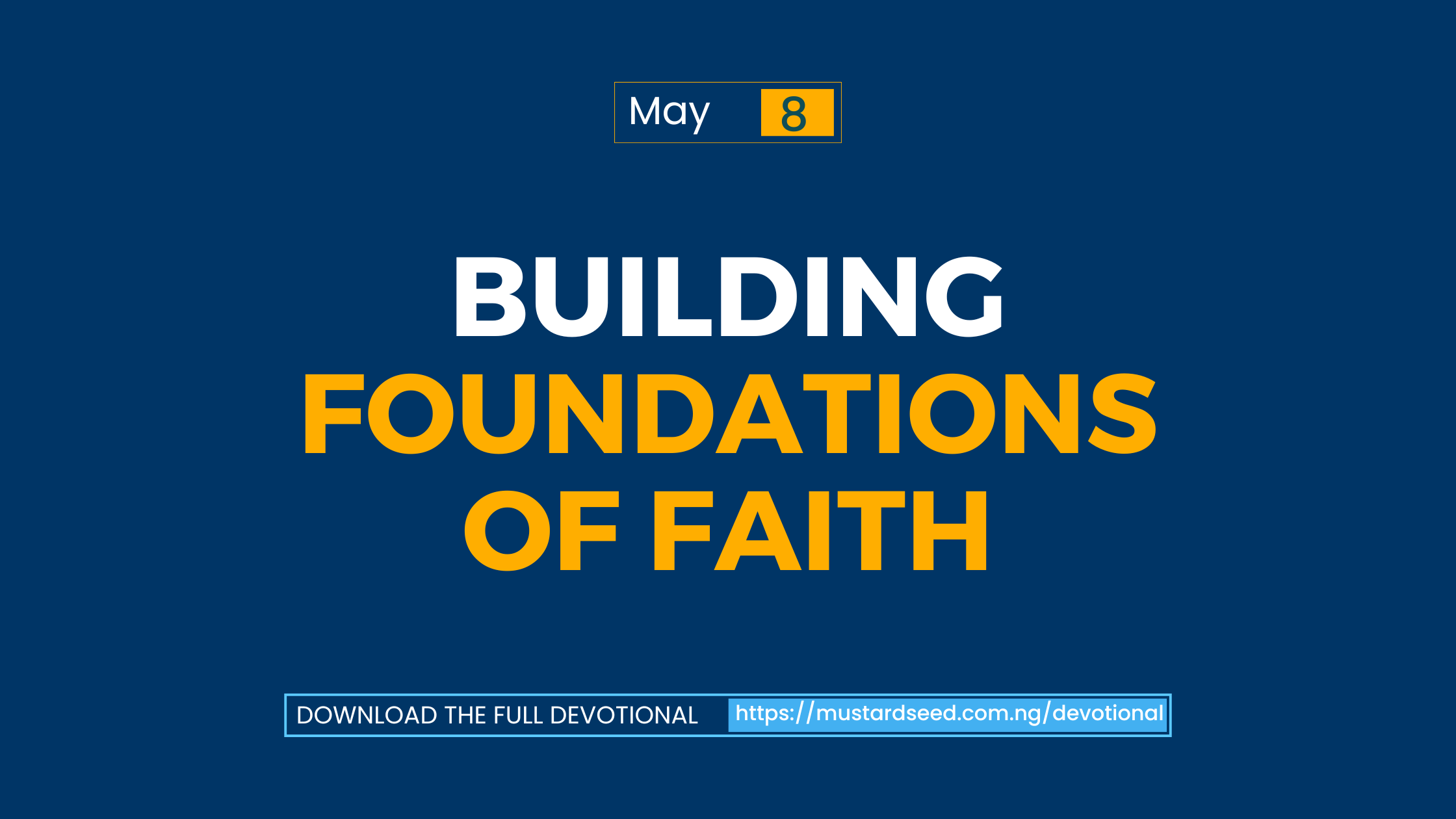 Building Foundations of Faith