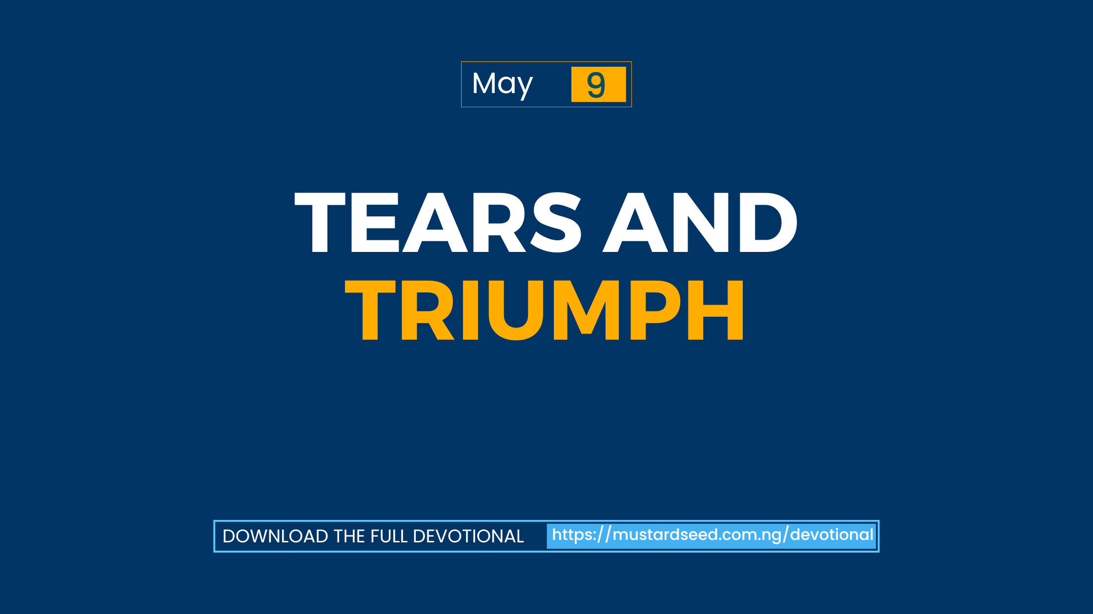 Tears and Triumph