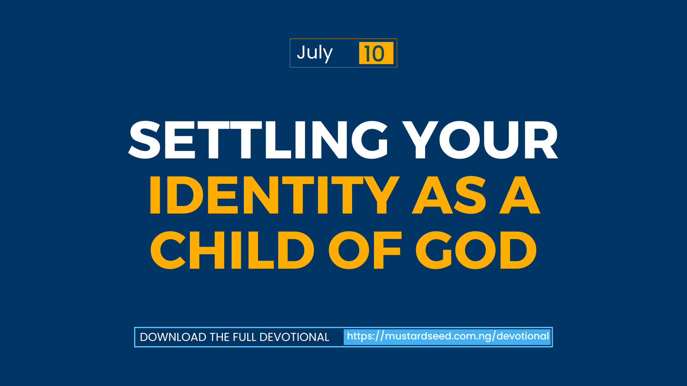 Settling Your Identity as a Child of God
