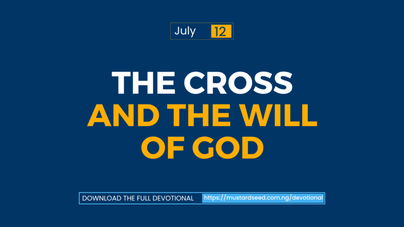The Cross and the Will of God