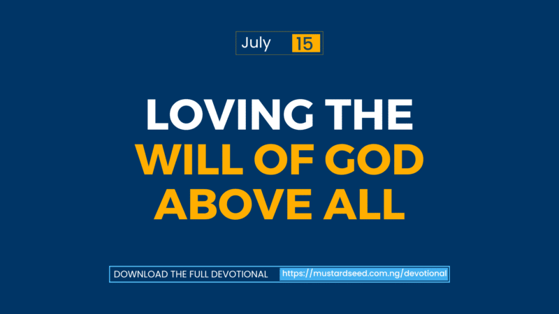 Loving the Will of God Above All