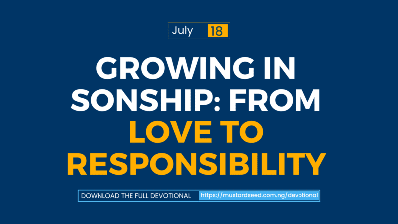 Growing in Sonship: From Love to Responsibility