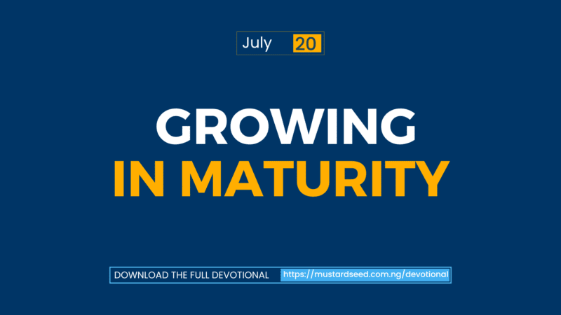 From Acceptance to Approval: Growing in Maturity