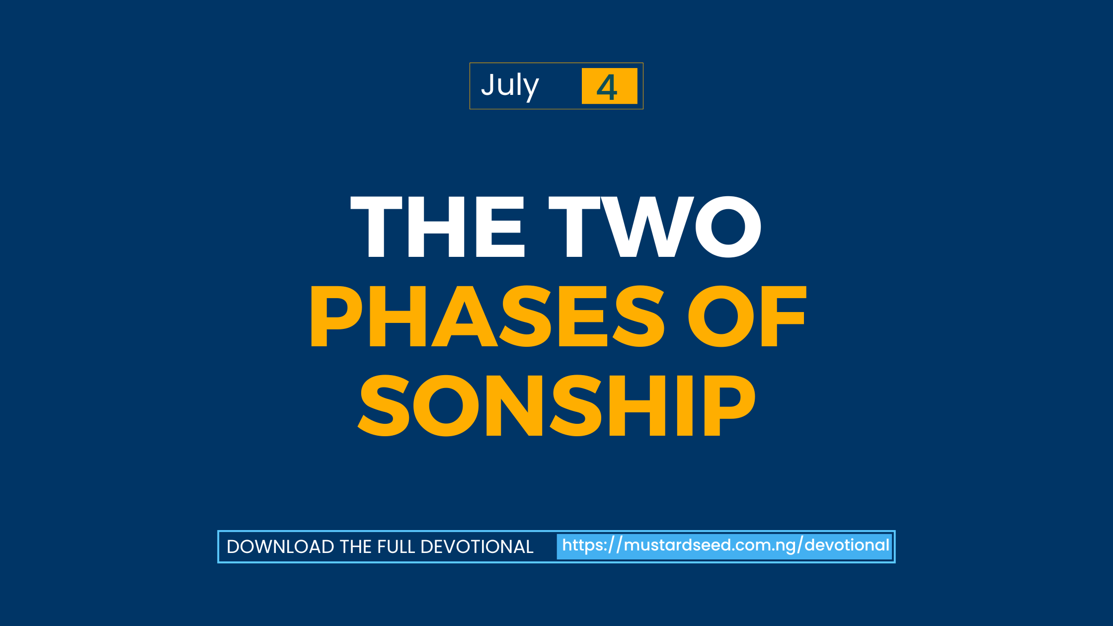 The Two Phases of Sonship