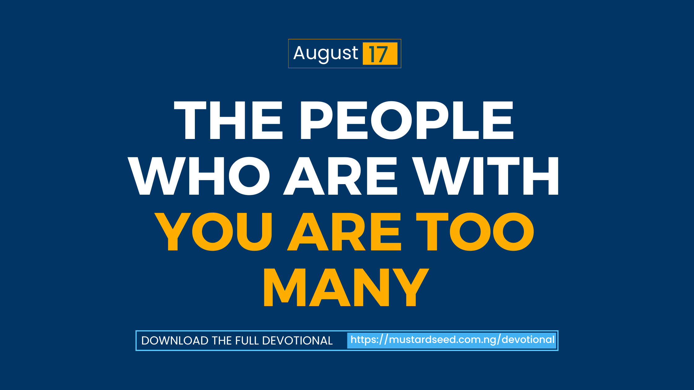 The people who are with you are too many