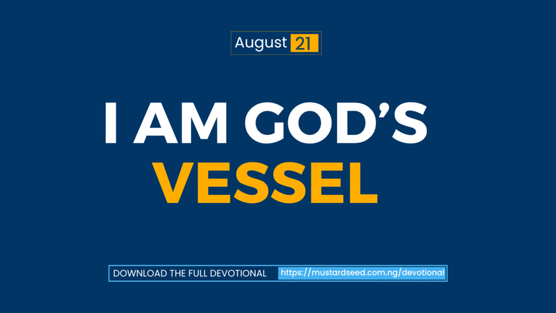 I am God’s Vessel