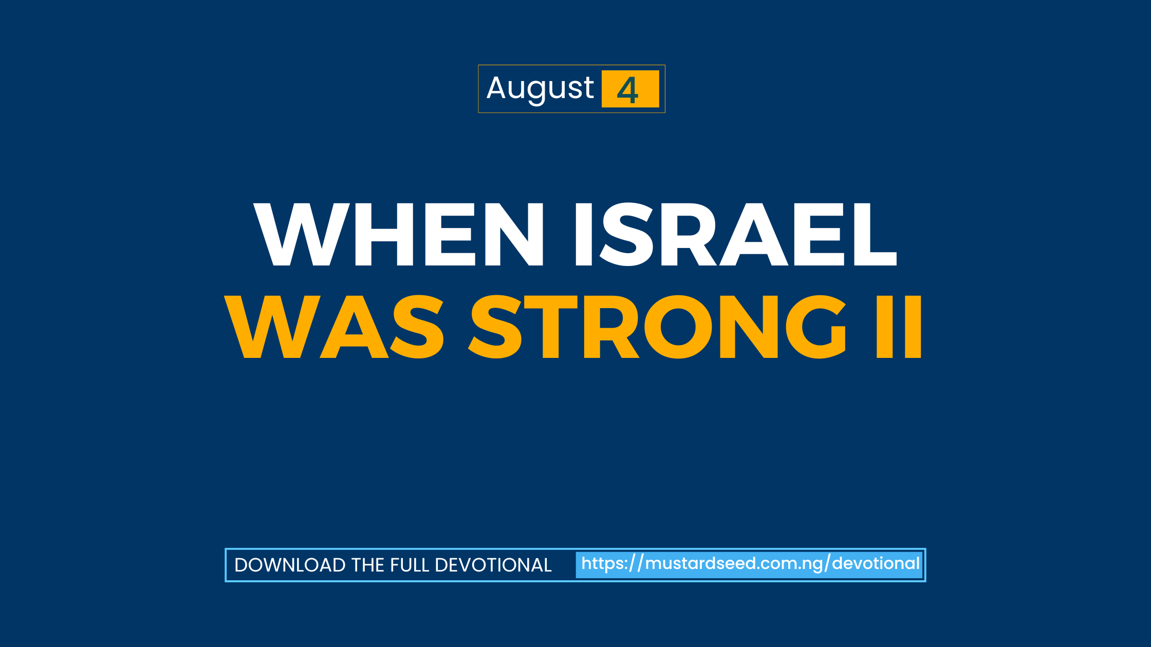 When Israel was strong II