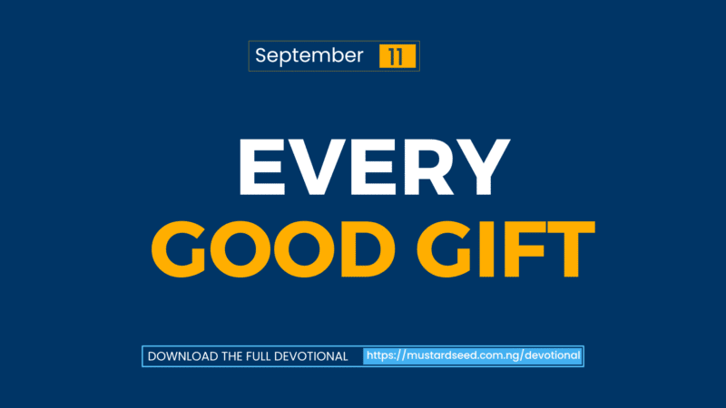 Every Good Gift