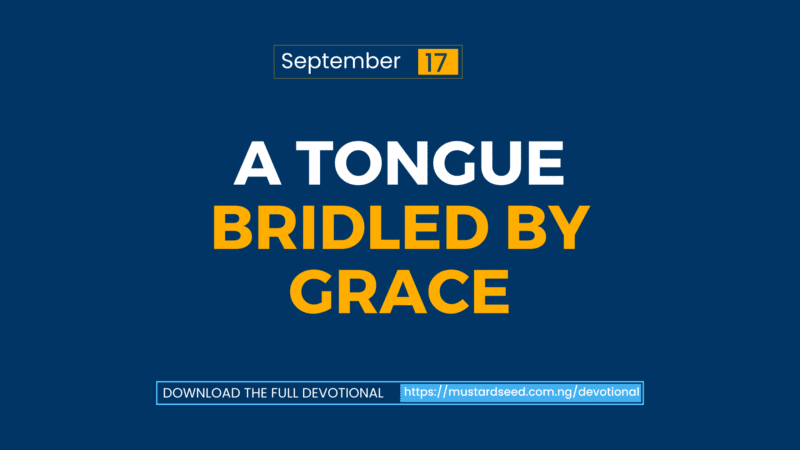 A Tongue Bridled by Grace