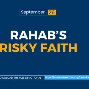 Rahab’s Risky Faith