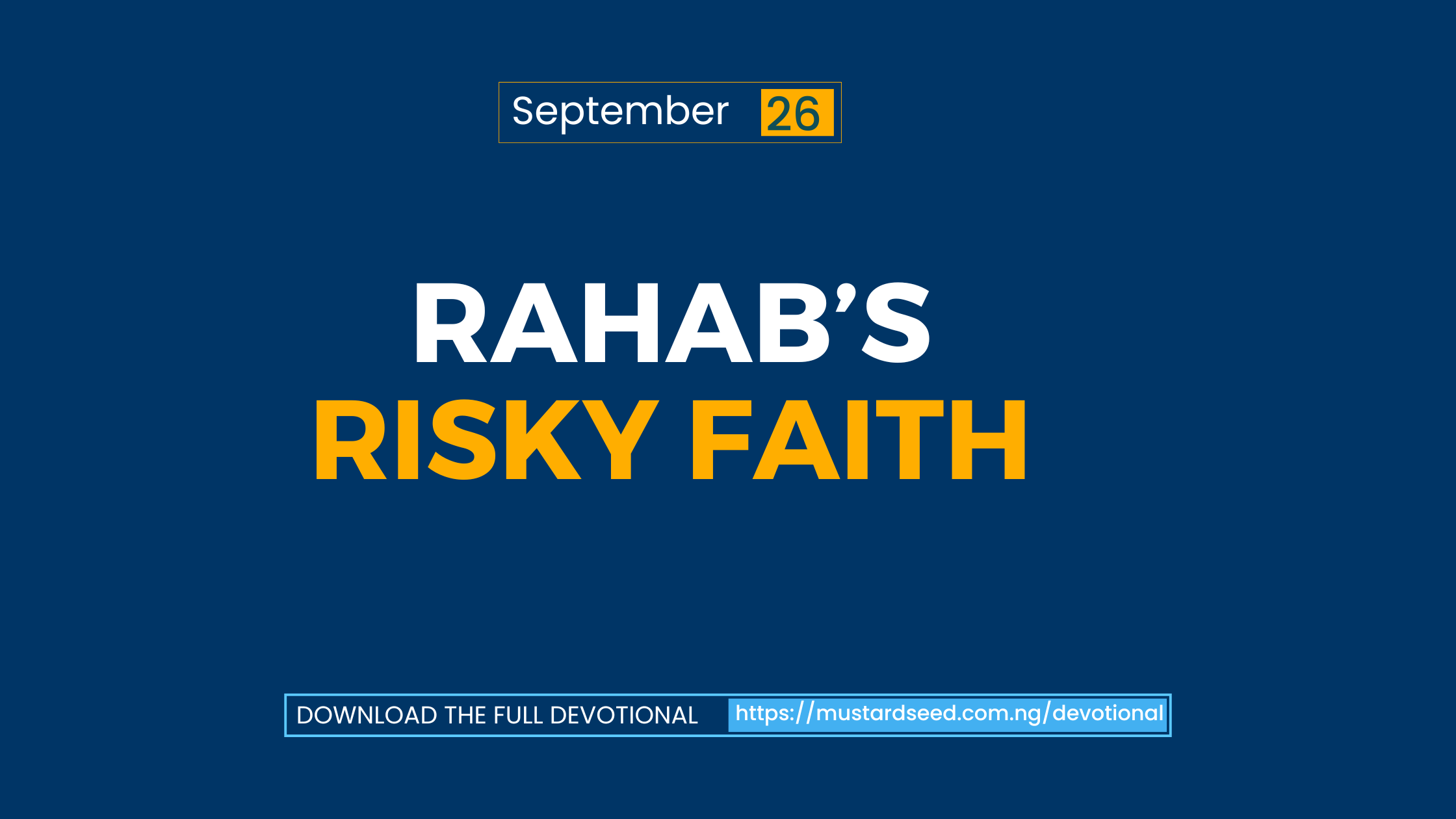 Rahab’s Risky Faith