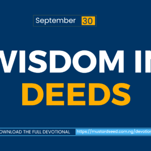 Wisdom in Deeds